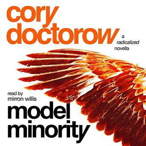 Model Minority by Cory Doctorow