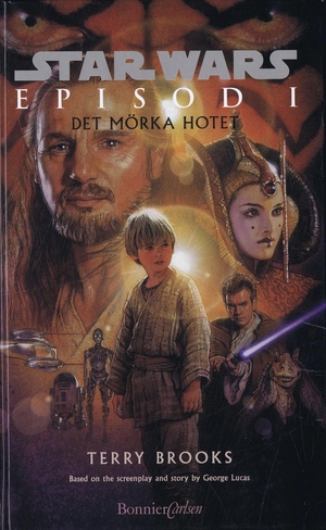 Star Wars det mörka hotet by Terry Brooks