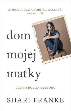 Dom mojej matky by Shari Franke