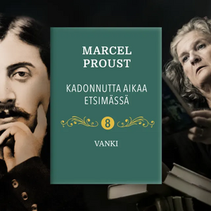 Kadonnutta aikaa etsimässä 8 - Vanki by Marcel Proust