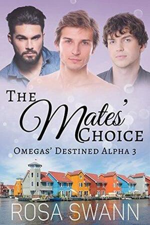 The Mates' Choice by Rosa Swann