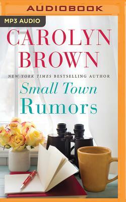 Small Town Rumors by Carolyn Brown