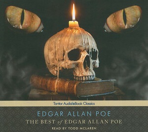 The Best of Edgar Allan Poe by Todd McLaren, Edgar Allan Poe