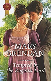 Tempted by the Roguish Lord by Mary Brendan