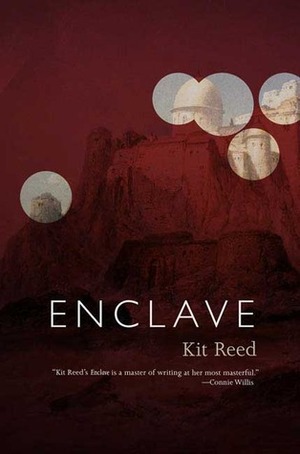 Enclave by Kit Reed