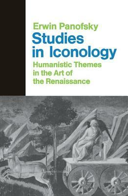 Studies in Iconology by Erwin Panofsky