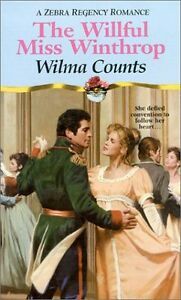 The Willful Miss Winthrop by Wilma Counts