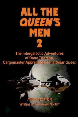 All the Queen's Men 2: Plague Ship (Illustrated) by Andre Norton
