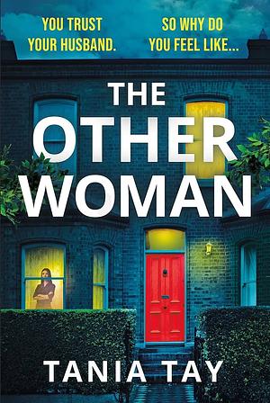 The Other Woman by Tania Tay