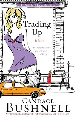 Trading Up by Candace Bushnell