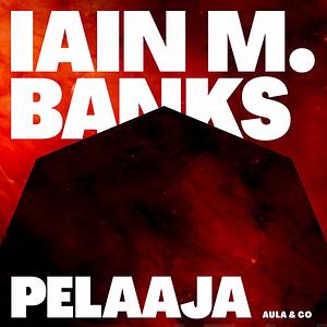 Pelaaja by Iain M. Banks