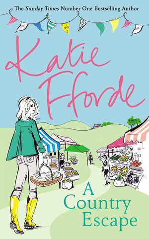 A Country Escape by Katie Fforde