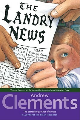 The Landry News by Andrew Clements