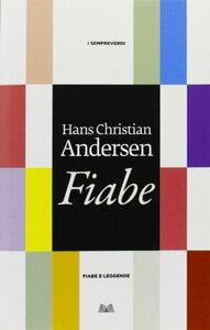 Fiabe by Hans Christian Andersen