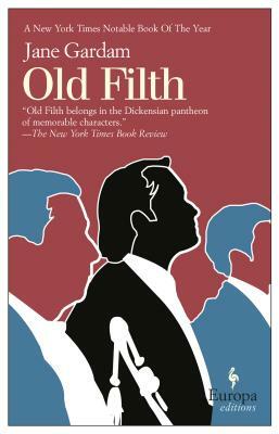 Old Filth by Jane Gardam