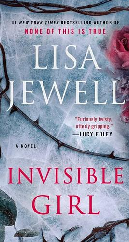 Invisible Girl: A Novel by Lisa Jewell