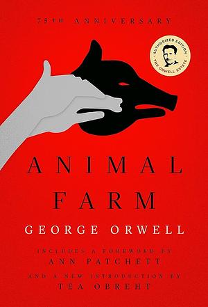 Animal Farm by George Orwell