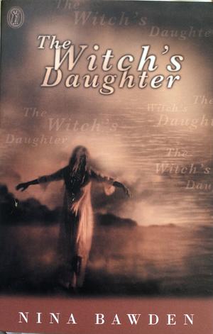 The Witch's Daughter by Nina Bawden