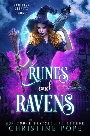 Runes and Ravens by Christine Pope