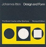 JOHANNES ITTEN : DESIGN AND FORM by Johannes Itten, Johannes Itten