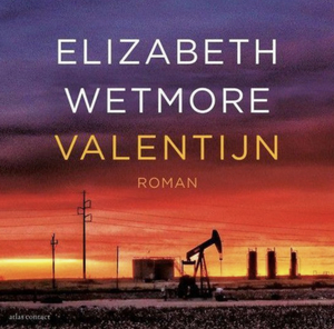 Valentijn by Elizabeth Wetmore