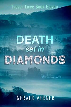 Death Set in Diamonds by Gerald Verner