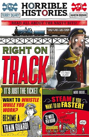 Right On Track by Terry Deary