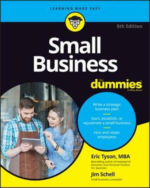 Small Business for Dummies by Jim Schell, Eric Tyson