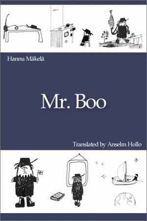 Mr. Boo by Hannu Mäkelä, Anselm Hollo