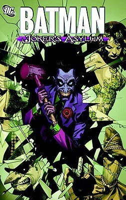 Batman: Joker's Asylum, Vol. 1 by Joe Harris, Jason Aaron, David Hine, J.T. Krul, Arvid Nelson