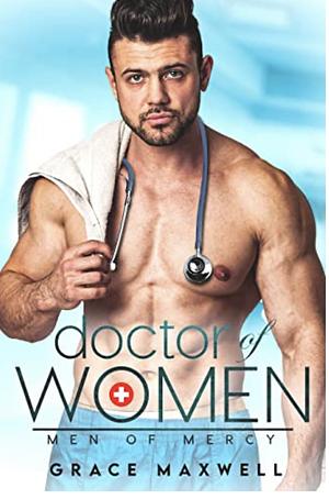 Doctor of Women by Grace Maxwell