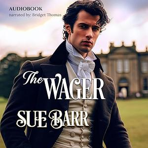 The Wager by Sue Barr