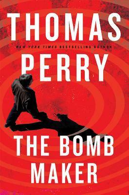 The Bomb Maker by Thomas Perry