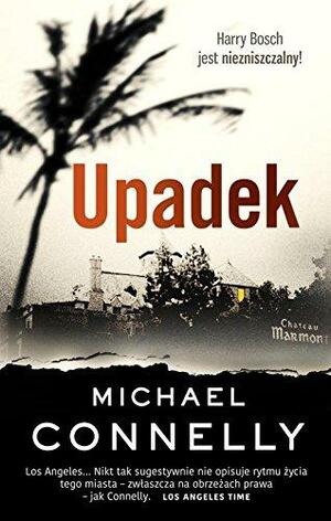 Upadek by Michael Connelly