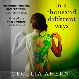 In a Thousand Different Ways by Cecelia Ahern