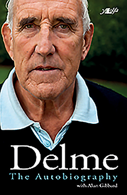 Delme: The Autobiography by Alun Gibbard, Delme Thomas