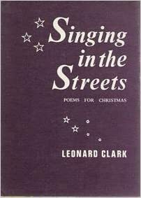 Singing in the Streets by Leonard Clark