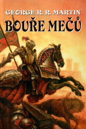 Bouře mečů by George R.R. Martin