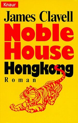 Noble House Hongkong by James Clavell