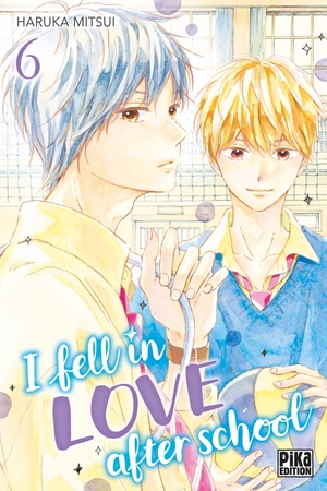 I fell in love after school tome 6 by Haruka Mitsui