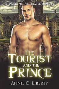 The Tourist and the Prince by Annie O. Liberty