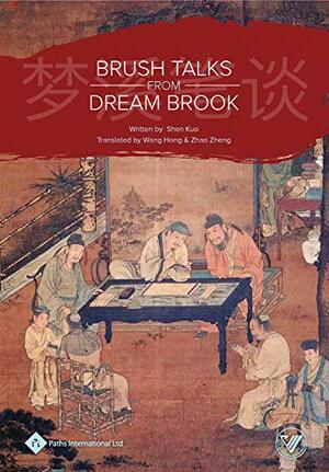 Brush Talks from Dream Brook by Shen Kuo