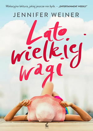 Lato wielkiej wagi by Jennifer Weiner