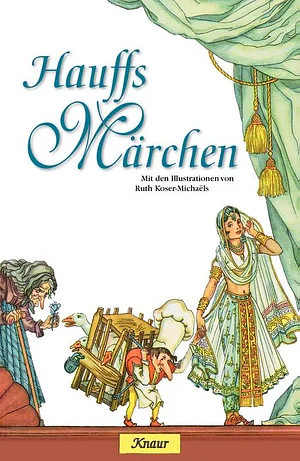 Hauffs Märchen by Wilhelm Hauff