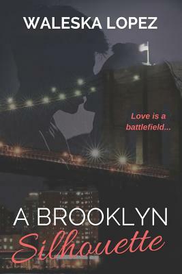 A Brooklyn Silhouette by Waleska Lopez