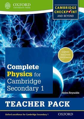 Complete Physics for Cambridge Secondary 1 Teacher Pack: For Cambridge Checkpoint and Beyond by Helen Reynolds