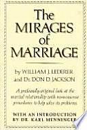 The Mirages of Marriage by Don De Avila Jackson, William J. Lederer