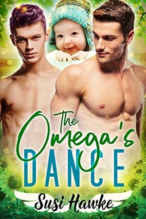 The Omega's Dance by Susi Hawke
