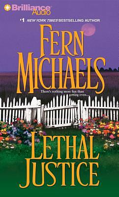 Lethal Justice by Fern Michaels