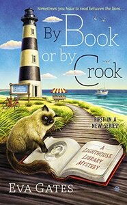 By Book or By Crook by Eva Gates